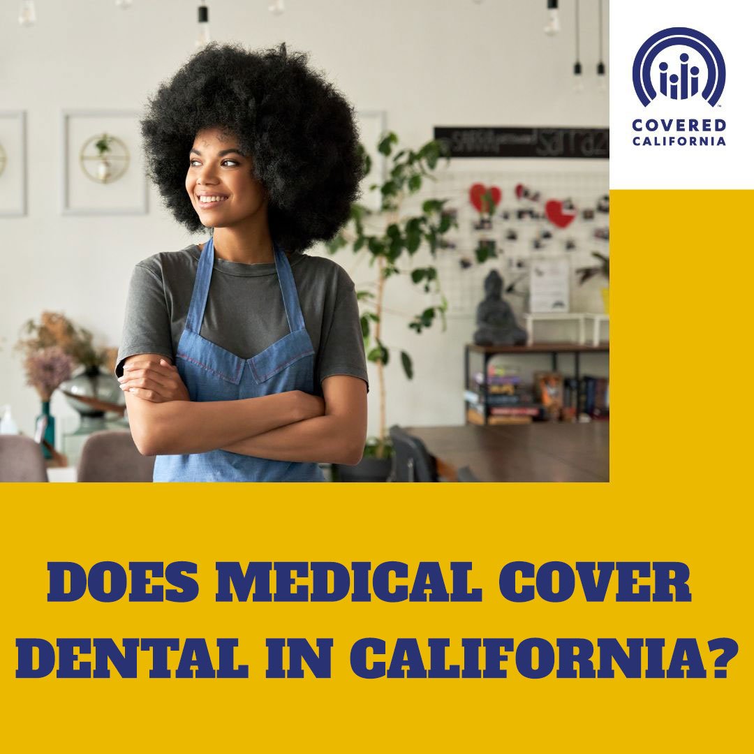 Comprehensive guide to dental services covered by Medi-Cal in California for 2026.